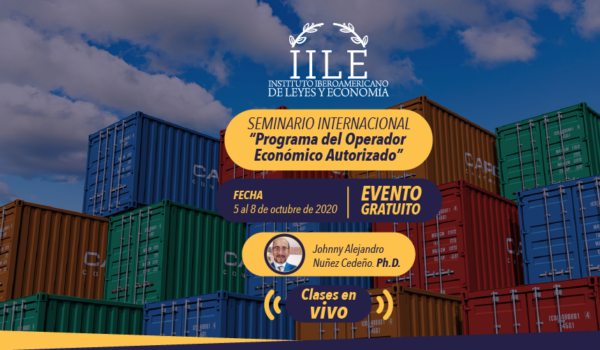 Seminario Internacional “Programa del Operador Económico Autorizado”